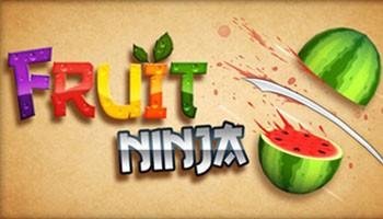 Fruit Ninja