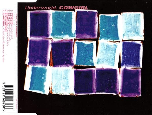 Underworld - Cowgirl (Bedrock Mix)