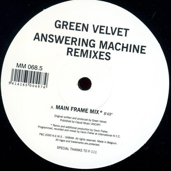 Green Velvet - Answering Machine (Main Frame Mix)