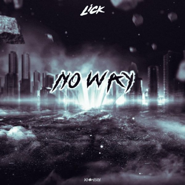 Lick - NO WAY