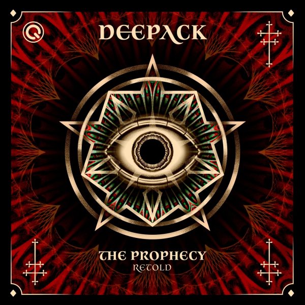 Deepack - The Prophecy Retold (Extended Mix)