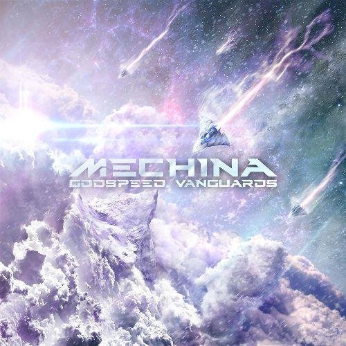 Mechina - Godspeed, Vanguards